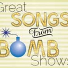 Theater Works to Present GREAT SONGS FROM BOMB SHOWS This Month