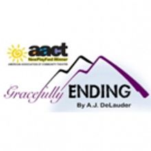 Theatre Arlington to Bring GRACEFULLY ENDING to NewPlayFest 2016
