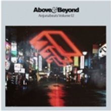 Above & Beyond Releases ANJUNABEATS VOLUME 12 Compilation