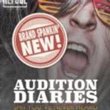 AUDITION DIARIES - 'SH!T YOU'VE NEVER HEARD' Heads to Refuge Theatre, 7/23