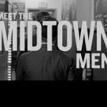 MEET THE MIDTOWN MEN Documentary Premieres in NYC Area