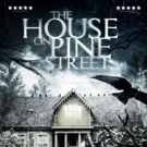 Terror Films Releases Sneak Peek Clip for THE HOUSE ON PINE STREET