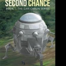New Sci-Fi Book SECOND CHANCE is Released