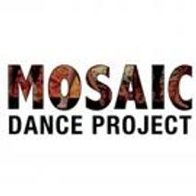Mosaic Dance Project Announces Company Dancers
