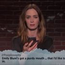 VIDEO: Emily Blunt, Eddie Redmayne & More Read #MeanTweets - Movie Edition