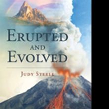 Judy Steele Pens ERUPTED AND EVOLVED