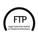 Segal Center's 2nd Annual Film Festival on Theatre and Performance to be Held in…