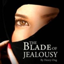Odyssey Theatre Festival Presents Staged Reading of Henry Ong's THE BLADE OF JEALOUSY