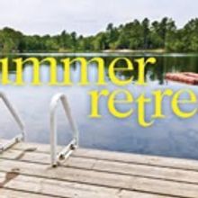 Williamston Theatre to Conclude 10th Season New Annie Martin Play SUMMER RETREAT