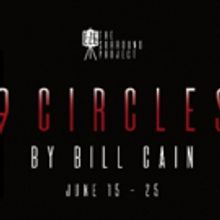 9 CIRCLES to Make Texas Premiere at The Classic Theatre