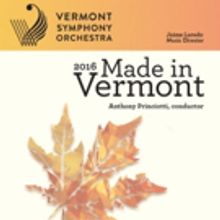 Vermont Symphony Launches 'Made in Vermont' Statewide Tour, Today