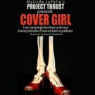 Malinda LaVelle's Project Thrust Presents Emmaly Wiederholt in COVER GIRL