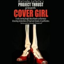 Malinda LaVelle's Project Thrust Presents Emmaly Wiederholt in COVER GIRL