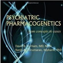 'Psychiatric Pharmacogenetics' is Released