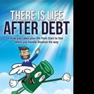 THERE IS LIFE AFTER DEBT is Released
