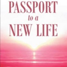 Donald E. Tilden Shares 'Passport to a New Life'