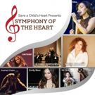 Save a Child's Heart with SYMPHONY OF THE HEART Benefit Concert