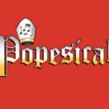 Tilted Windmills Theatricals to Bring POPESICAL to FringeNYC Next Month