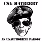 'CSI: MAYBERRY' Set for 10th Annual FRIGID Festival Tonight