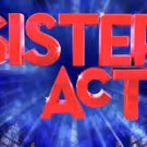 Casting Announced for WPPAC Production of SISTER ACT