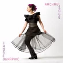 Rachael Sage to Release New Album CHOREOGRAPHIC Today