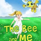 Melissa King Releases THE BEE AND ME