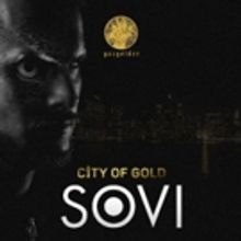 SOVI's 'City Of Gold' Out Now on Gazgolder Records