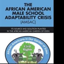 Joe L. Rempson Pens 'The African American Male School Adaptability Crisis (AMSAC)'