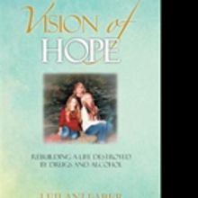 Leilani Faber Pens VISION OF HOPE