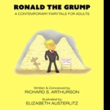 RONALD THE GRUMP by Richard S. Arthurson is Released
