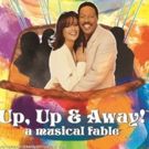 Marilyn McCoo and Billy Davis, Jr. Star in UP, UP & AWAY! A MUSICAL FABLE Tonight