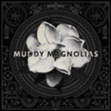Muddy Magnolias Debut Album BROKEN PEOPLE Out This October