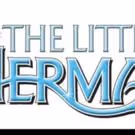 Disney's THE LITTLE MERMAID Returns to Hobby Center This Weekend