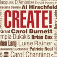 Stars Come Out for Celebration of New Book CREATE! How Extraordinary People Live To C