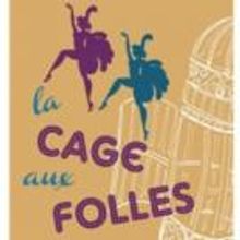 EPAC Stages LA CAGE AUX FOLLES, Now thru 8/8