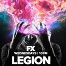 FX Orders Second Season of Acclaimed New Drama Series LEGION