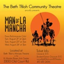 The Beth Tfiloh Community Theatre Presents: MAN OF LA MANCHA