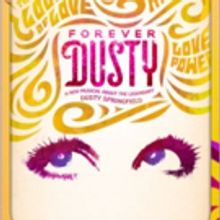 FOREVER DUSTY to Make West Coast Premiere at triangle productions!