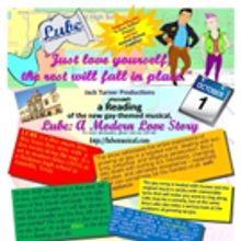 LUBE: A MODERN LOVE STORY Musical Gets Reading to Benefit It Gets Better