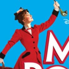 MARY POPPINS Flys Into the Carpenter Performing Arts Center 7/7-23
