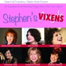 Six Sensational Singing Stars of New York Cabaret in STEPHEN'S VIXENS at Don't Tell…