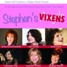 Six Sensational Singing Stars of New York Cabaret in STEPHEN'S VIXENS at Don't Tell M