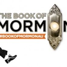 BOOK OF MORMON Adds $20 January Preview Performance in Melbourne