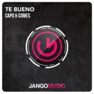 Capo & Comes prepare to Unleash 'Ta Bueno' on Jango Music
