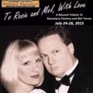 Jimmy Ferraro's STUDIO THEATRE Presents TO ROSIE & MEL, WITH LOVE This Weekend