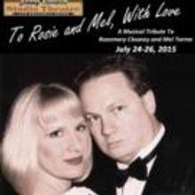 Jimmy Ferraro's STUDIO THEATRE Presents TO ROSIE & MEL, WITH LOVE This Weekend