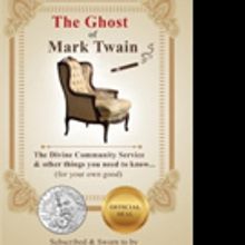 New YouTube-Interactive Book, THE GHOST OF MARK TWAIN is Released