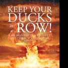 C.E. Anderson Releases KEEP YOUR DUCKS IN A ROW!