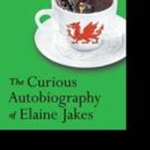 THE CURIOUS AUTOBIOGRAPHY OF ELAINE JAKES is Released