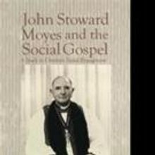 Paul Terracini Pens 'John Stoward Moyes and the Social Gospel'